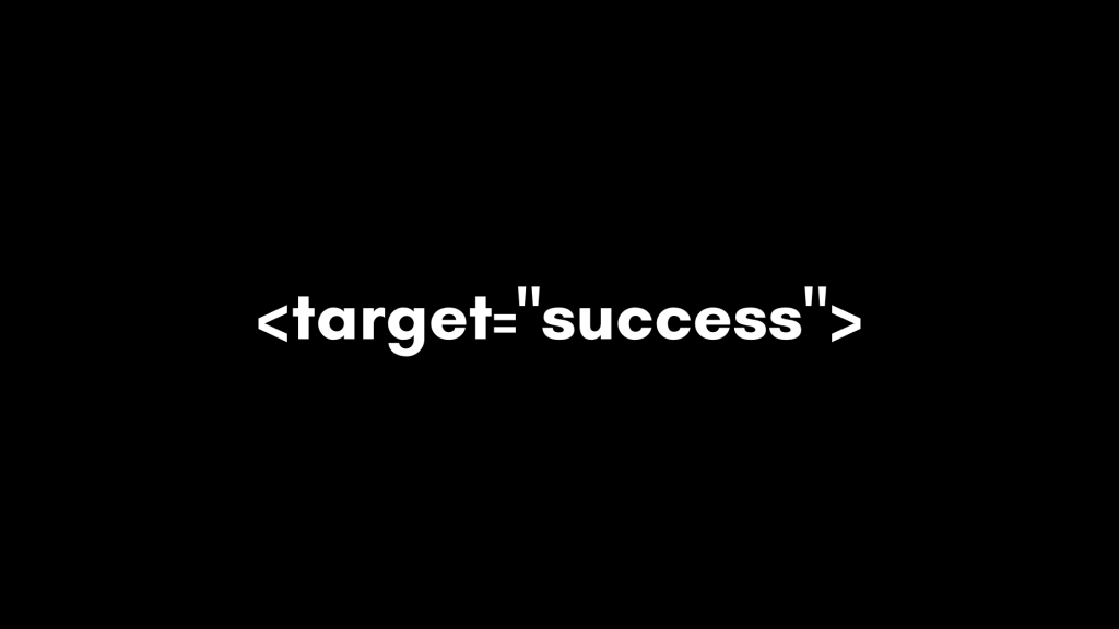 fond noir avec écrit Target success